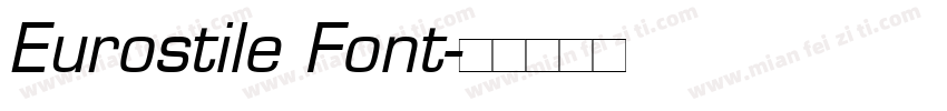 Eurostile Font字体转换